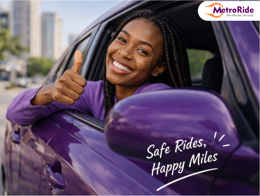 MetroRide safe and comfortable ride